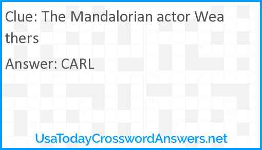 The Mandalorian actor Weathers Answer