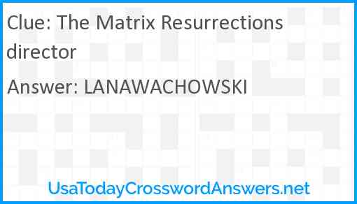 The Matrix Resurrections director Answer