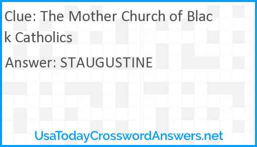 The Mother Church of Black Catholics Answer