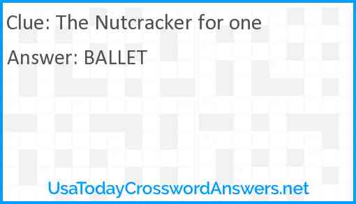 The Nutcracker for one Answer