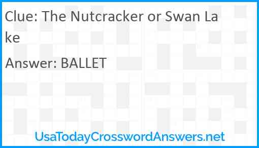 The Nutcracker or Swan Lake Answer