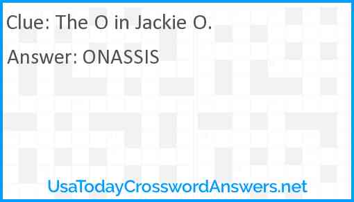 The O in Jackie O. Answer