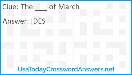 The ___ of March Answer