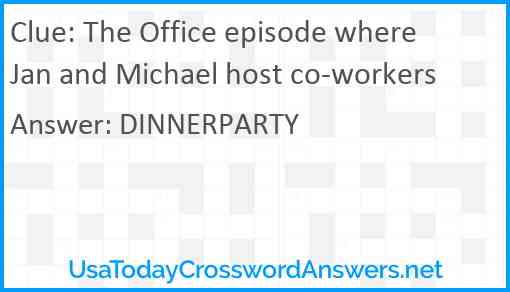 The Office episode where Jan and Michael host co-workers Answer