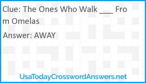 The Ones Who Walk ___ From Omelas Answer