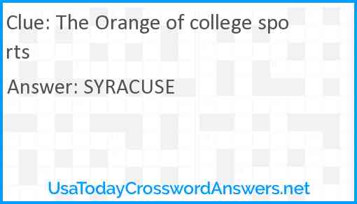 The Orange of college sports Answer