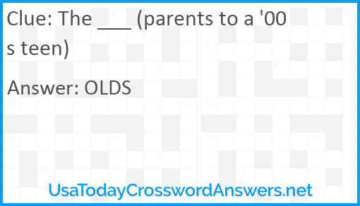 The ___ (parents to a '00s teen) Answer