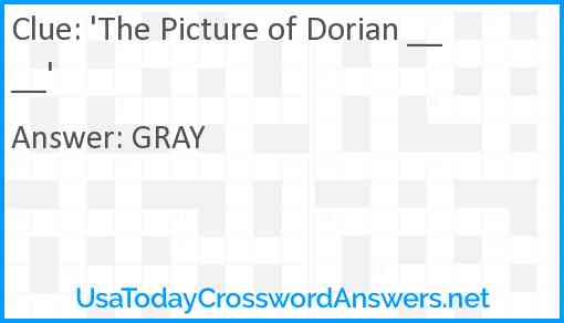 'The Picture of Dorian ____' Answer