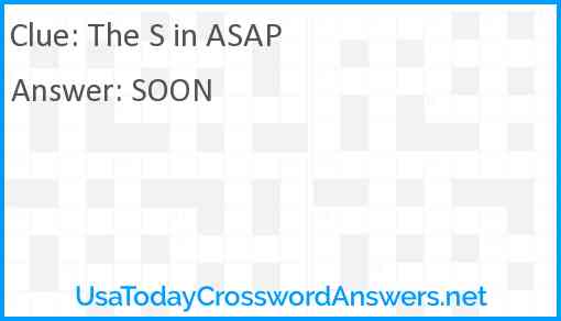 The S in ASAP Answer
