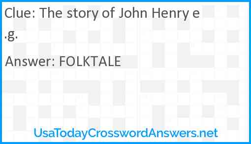 The story of John Henry e.g. Answer