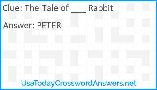 The Tale of ___ Rabbit Answer