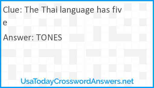 The Thai language has five Answer