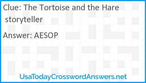 The Tortoise and the Hare storyteller Answer