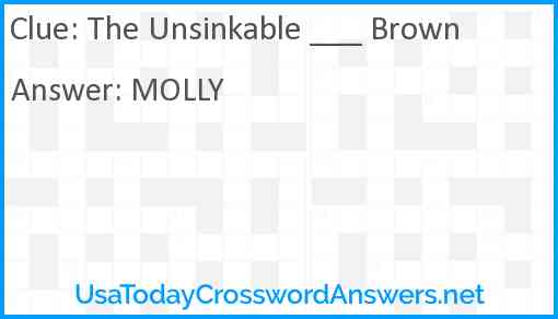 The Unsinkable ___ Brown Answer
