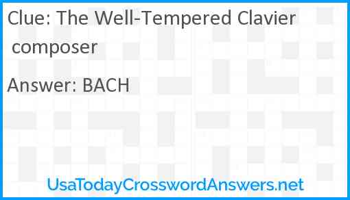 The Well-Tempered Clavier composer Answer