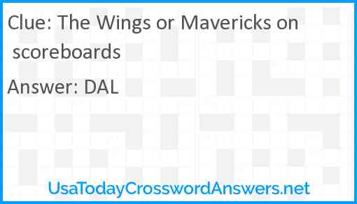 The Wings or Mavericks on scoreboards Answer
