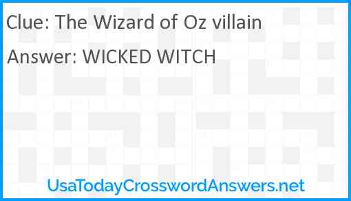 The Wizard of Oz villain Answer