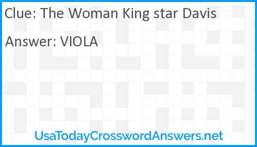 The Woman King star Davis Answer