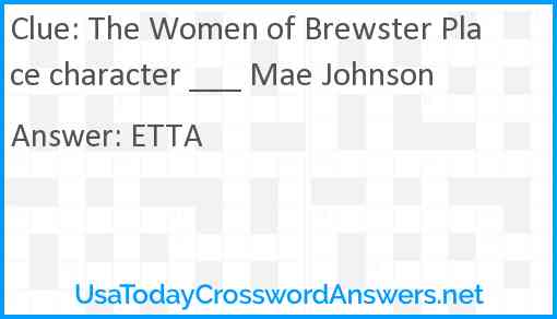 The Women of Brewster Place character ___ Mae Johnson Answer