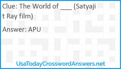 The World of ___ (Satyajit Ray film) Answer