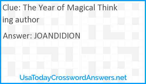 The Year of Magical Thinking author Answer