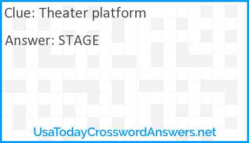 Theater platform Answer