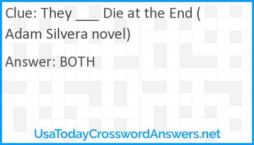 They ___ Die at the End (Adam Silvera novel) Answer