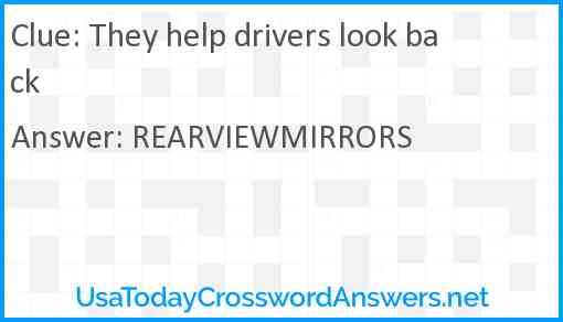 They help drivers look back Answer