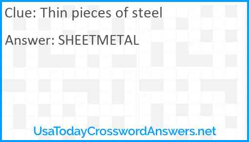 Thin pieces of steel Answer