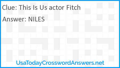 This Is Us actor Fitch Answer