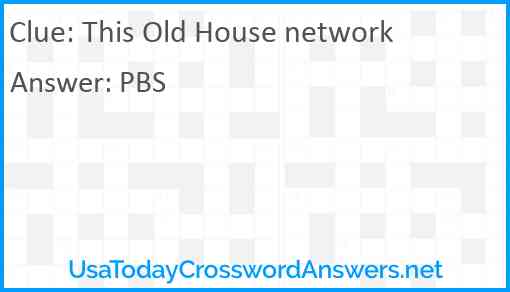 This Old House network Answer