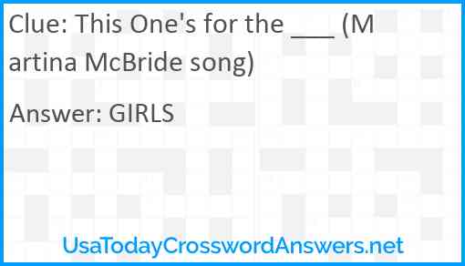 This One's for the ___ (Martina McBride song) Answer
