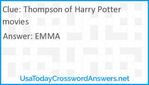 Thompson of Harry Potter movies Answer