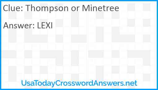 Thompson or Minetree Answer