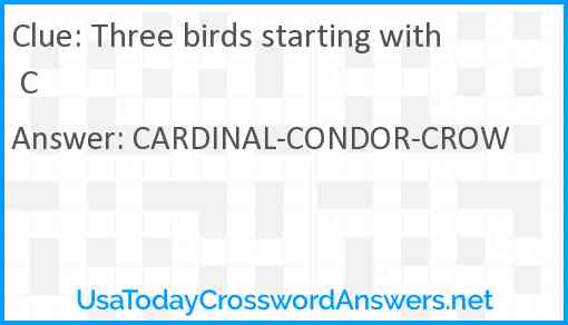 Three birds starting with C Answer
