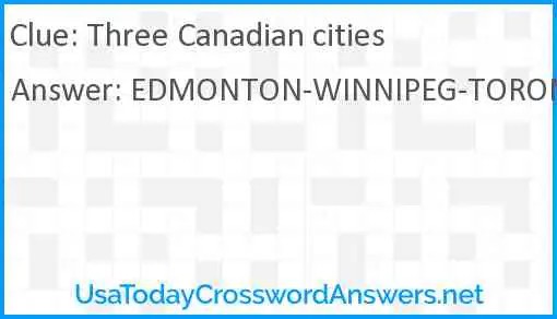 Three Canadian cities Answer