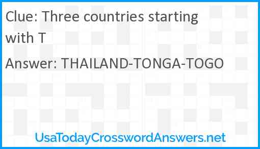 Three countries starting with T Answer