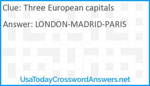 Three European capitals Answer