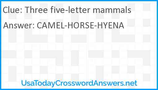 Three five-letter mammals Answer