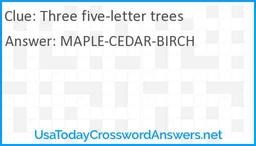 Three five-letter trees Answer