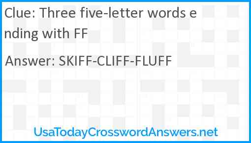 Three five-letter words ending with FF Answer