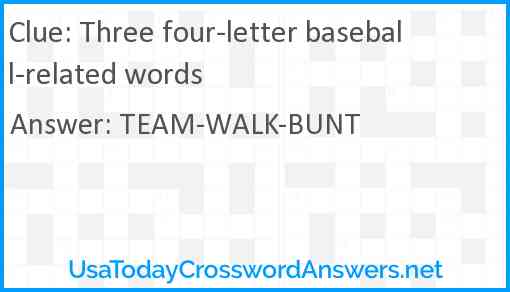 Three four-letter baseball-related words Answer