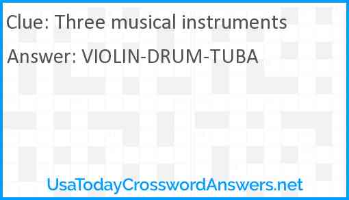 Three musical instruments Answer