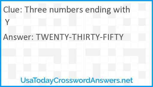 Three numbers ending with Y Answer