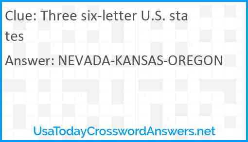 Three six-letter U.S. states Answer