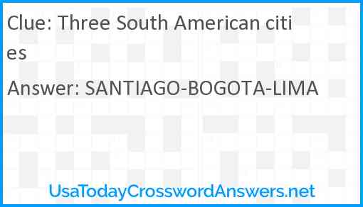 Three South American cities Answer