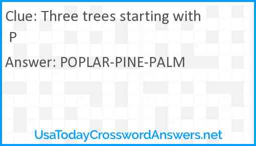 Three trees starting with P Answer
