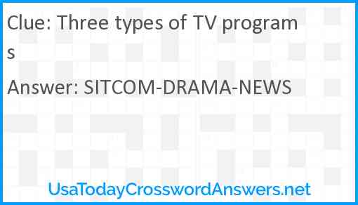 Three types of TV programs Answer