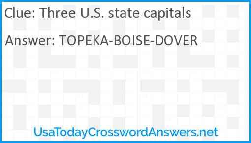 Three U.S. state capitals Answer