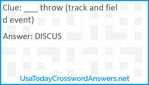 ___ throw (track and field event) Answer